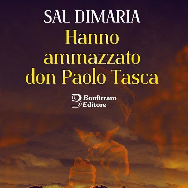 Hanno ammazzato don Paolo Tasca 