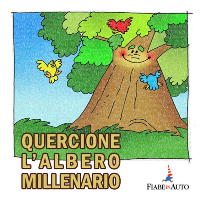 Quercione, l'albero millenario