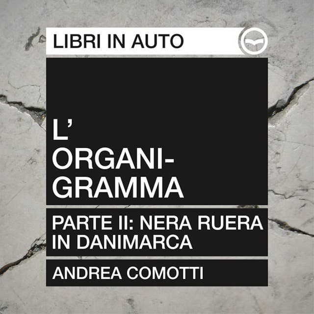 Cover for L’organigramma Parte Seconda