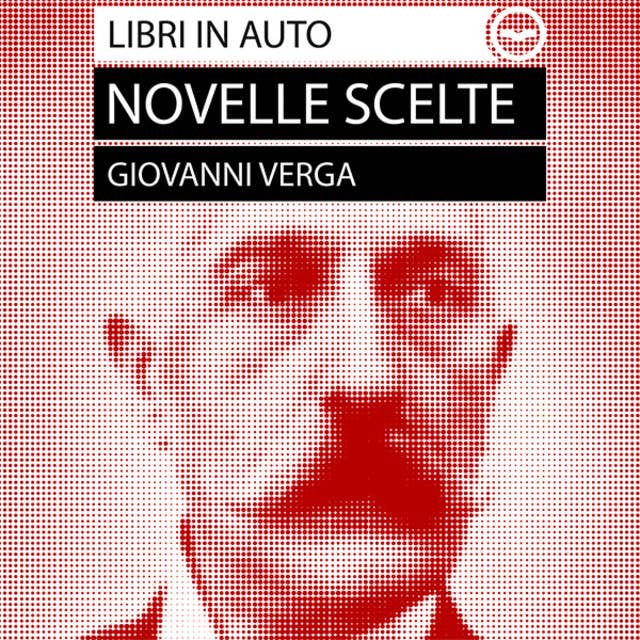 Giovanni Verga: Novelle Scelte