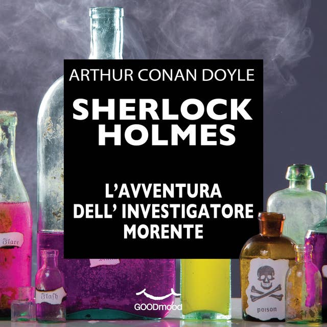Sherlock Holmes - L'avventura dell'investigatore morente