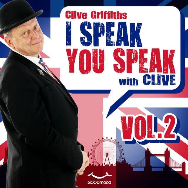 I Speak You Speak with Clive Vol. 2