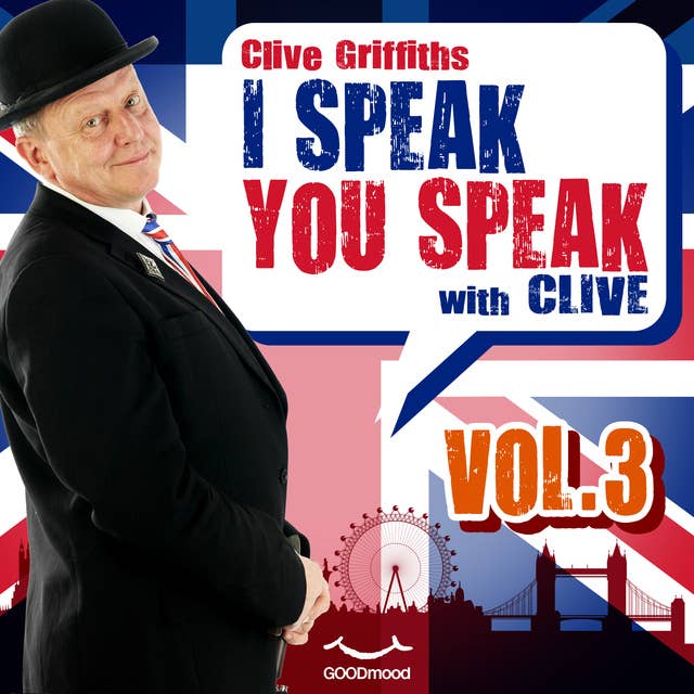 I Speak You Speak with Clive Vol. 3
