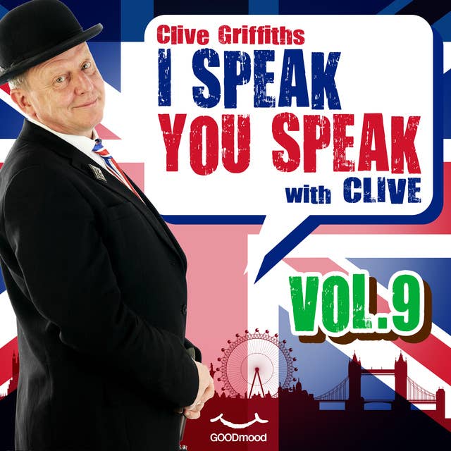 I Speak You Speak with Clive Vol. 9
