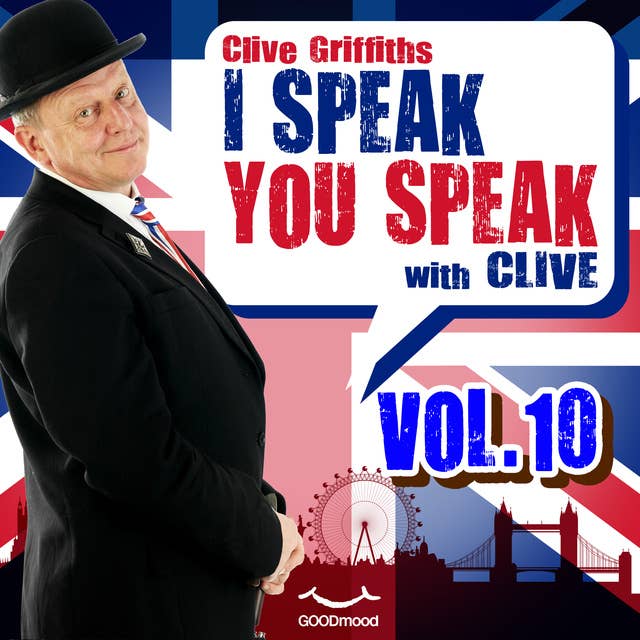 I Speak You Speak with Clive Vol. 10