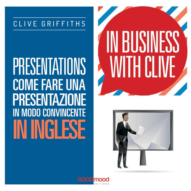 Presentations by Clive Griffiths