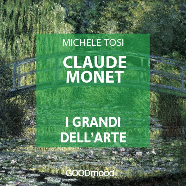 Claude Monet Lydbog Michele Tosi ISBN 9788862778893 Mofibo