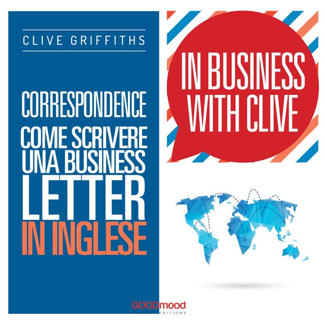 Correspondence. Come scrivere una business letter in inglese