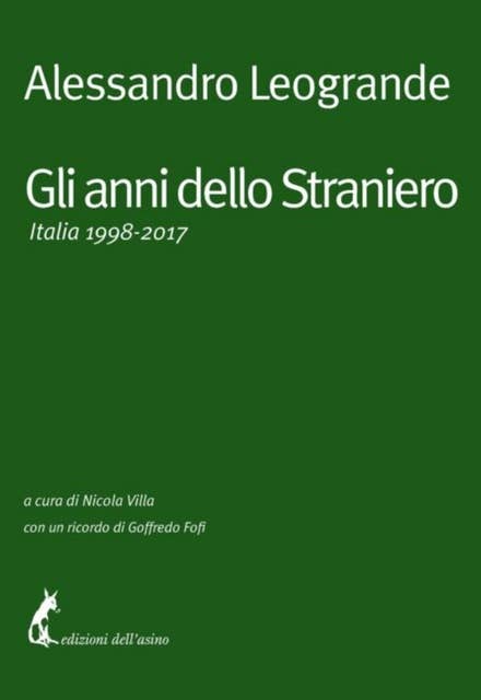 Gli anni dello Straniero: Italia 1998-2017