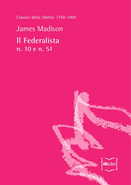 Il Federalista n. 10 e n. 51