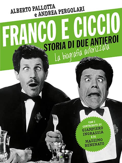 Franco e Ciccio storia di due antieroi