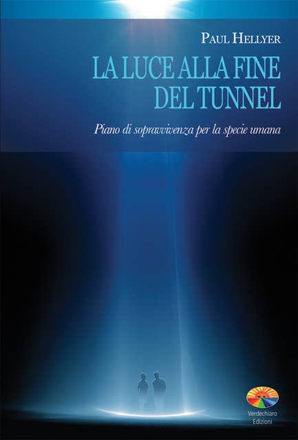 La luce alla fine del tunnel
