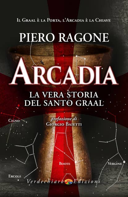 Arcadia: La vera storia del Santo Graal