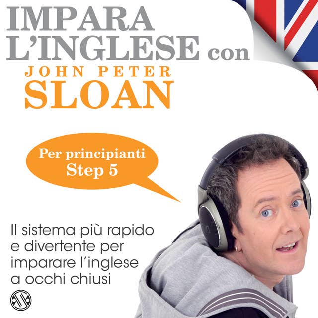 Cover for Impara l'Inglese con John Peter Sloan - Step 5