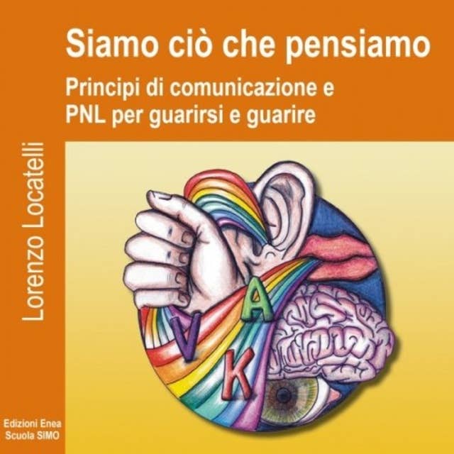 Siamo ciò che pensiamo