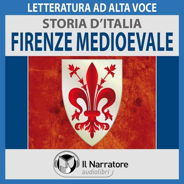 Cover for Storia d'Italia - vol. 22 - Firenze medioevale