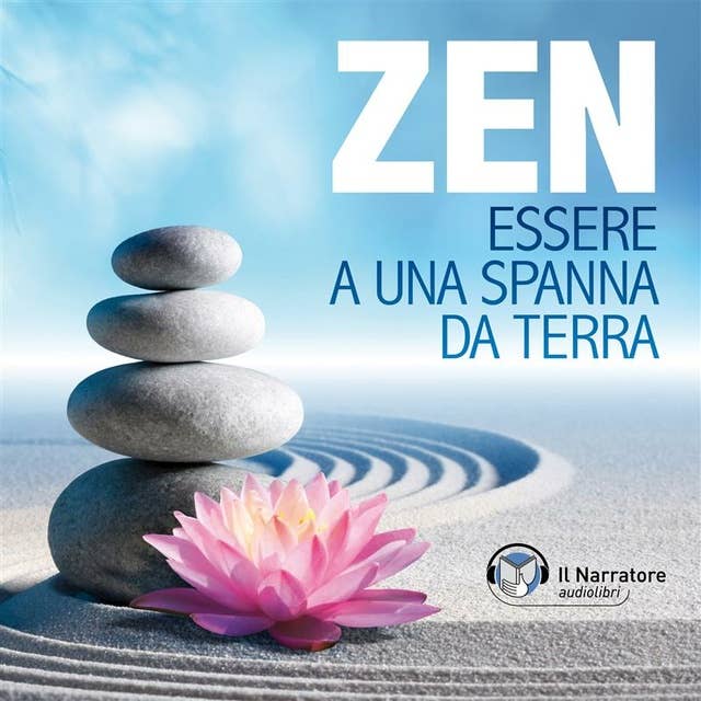Zen (L'arte di essere ad una spanna da terra)