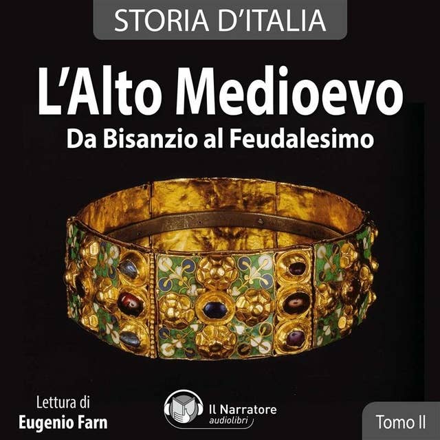 Storia d'Italia - Tomo II - L'Alto Medioevo
