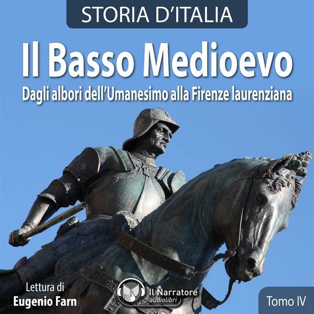 Storia d'Italia - Tomo IV - Il Basso Medioevo
