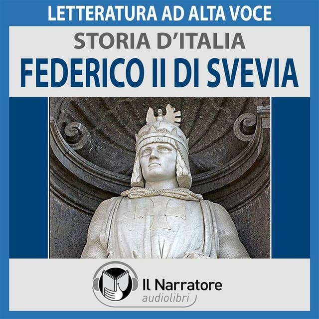 Storia d'Italia - vol. 26 - Federico II di Svevia