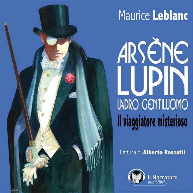 Cover for Arsène Lupin, ladro gentiluomo. Il viaggiatore misterioso