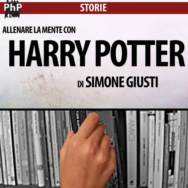 Allenare la mente con Harry Potter