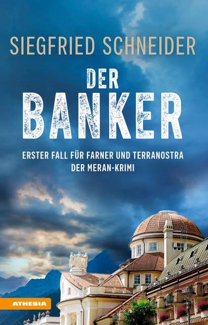 Der Banker: Erster Fall für Farner und Terranostra