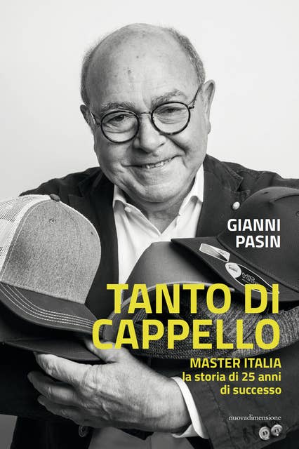Tanto di cappello: Master Italia la storia di 25 anni di successo