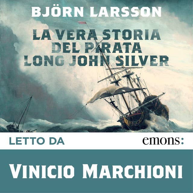 Cover for La vera storia del Pirata Long John Silver
