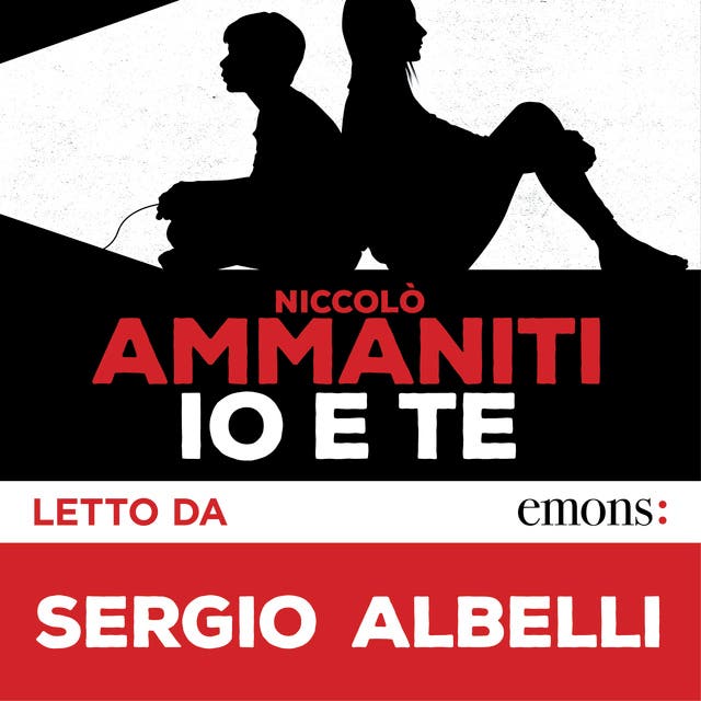 Io e te - Audiolibro - Niccolò Ammaniti - ISBN 9788869863370