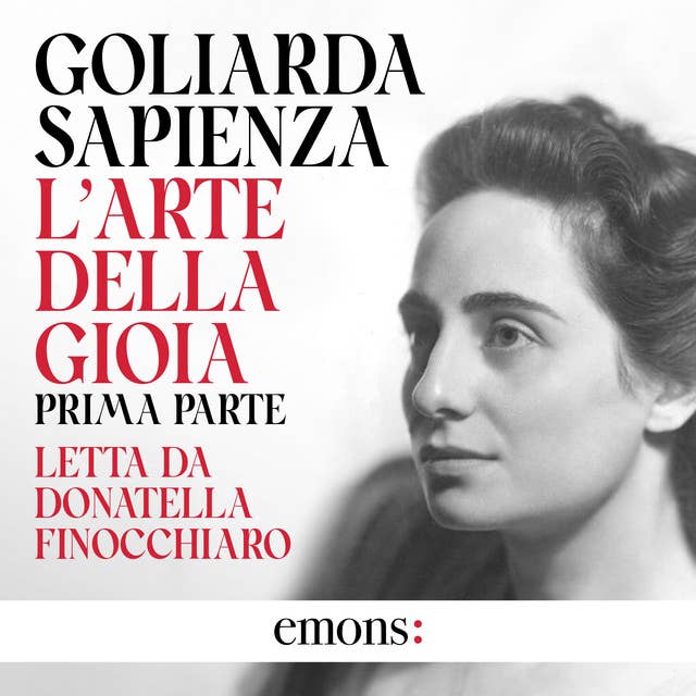 L'arte della gioia - Prima parte by Goliarda Sapienza