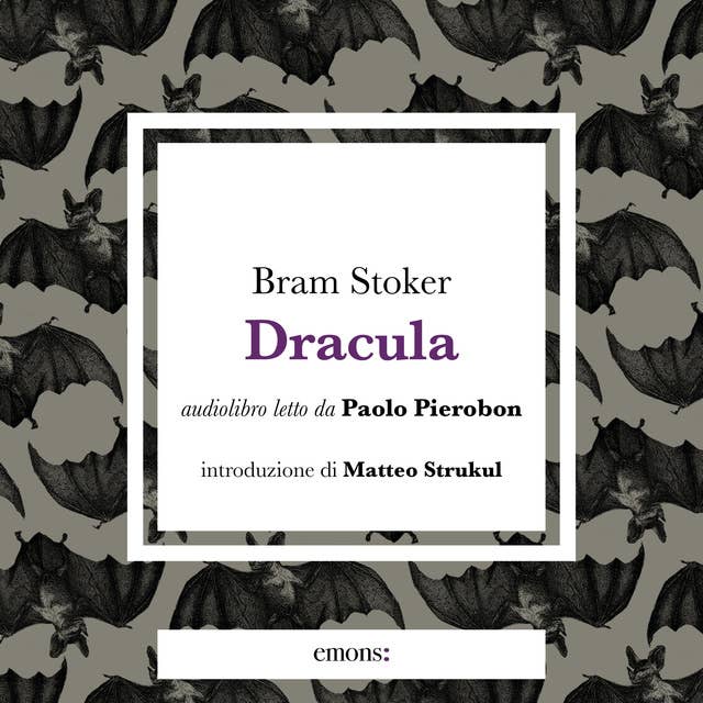 Cover for Dracula: Introduzione di Matteo Strukul