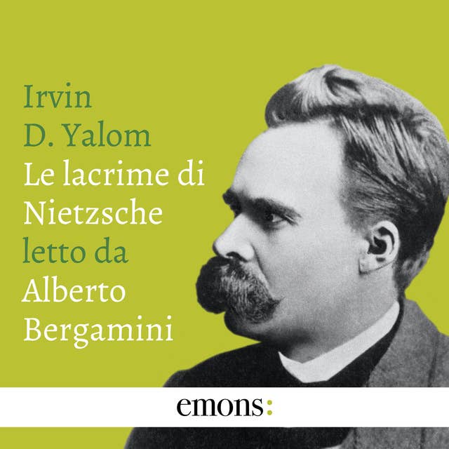 Le lacrime di Nietzsche - Ljudbok - Irvin D. Yalom - Storytel