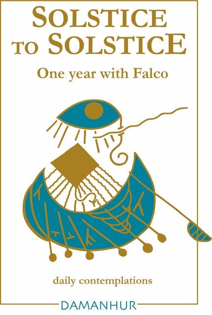 Solstice to Solstice: A year with Falco - daily contemplations
