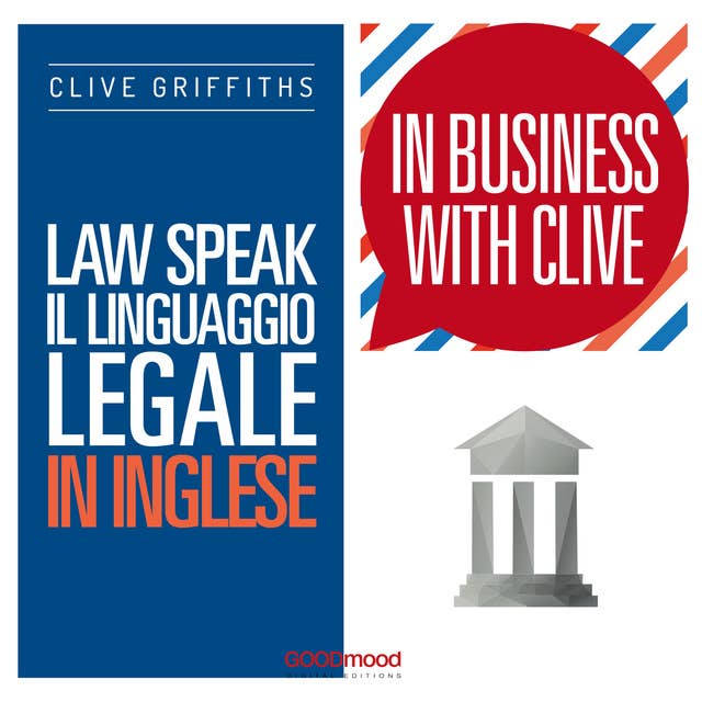 Law Speak. Il linguaggio legale in inglese