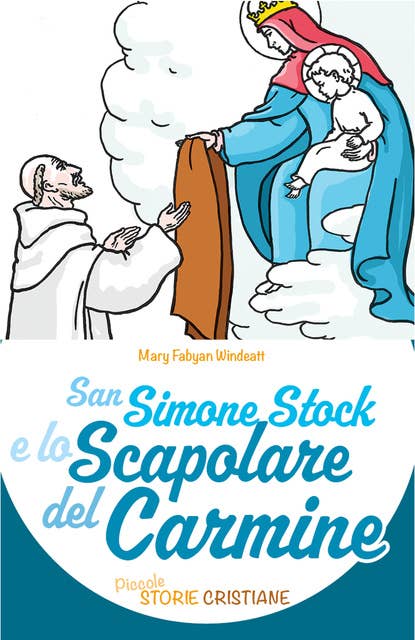 San Simone Stock e lo Scapolare del Carmine