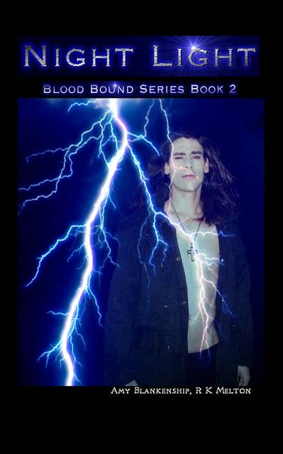 Night Light : Blood Bound Series Book 2