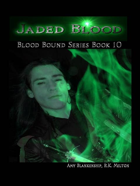 Jaded Blood : Blood Bound Series Book 10