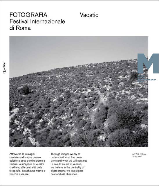 Vacatio Fotografia - Festival Internazionale di Roma. XII edizione