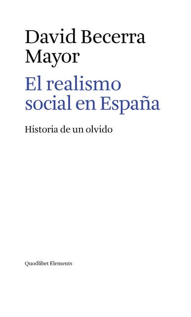 El realismo social en España: Historia de un olvido