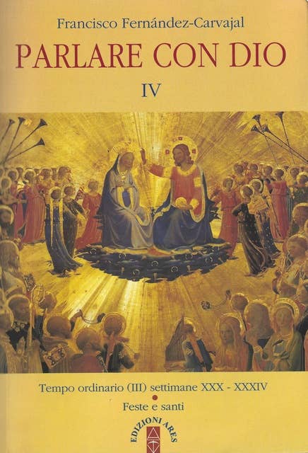 Parlare con Dio IV: Vol. IV
