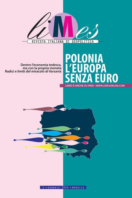 Limes - Polonia l'Europa senza euro