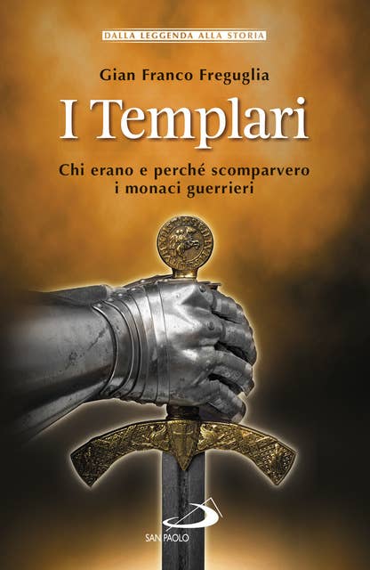 I Templari: Chi erano e perché scomparvero i monaci guerrieri