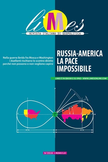 Limes - Russia-America, la pace impossibile