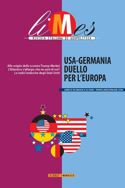 Limes – Usa-Germania duello per l'Europa