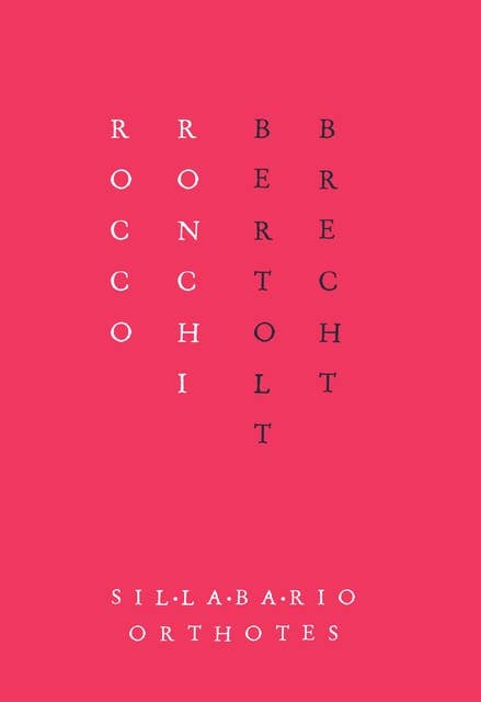 Bertolt Brecht: Tre dispositivi