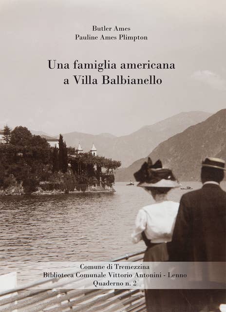 Una famiglia americana a Villa Balbianello