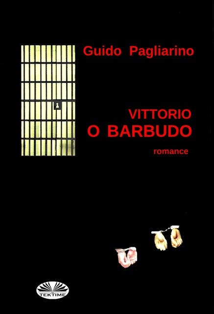 Vittorio O Barbudo: Romance
