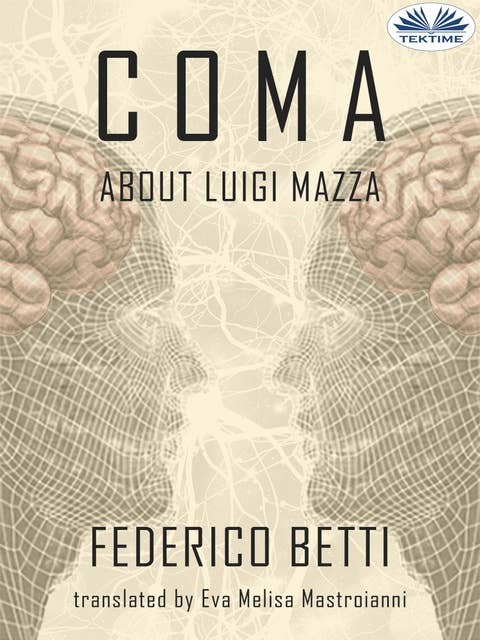 Coma: About Luigi Mazza