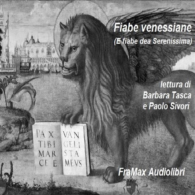 Fiabe Venessiane: E fiabe dea Serenissima